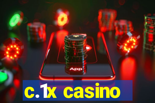 c.1x casino